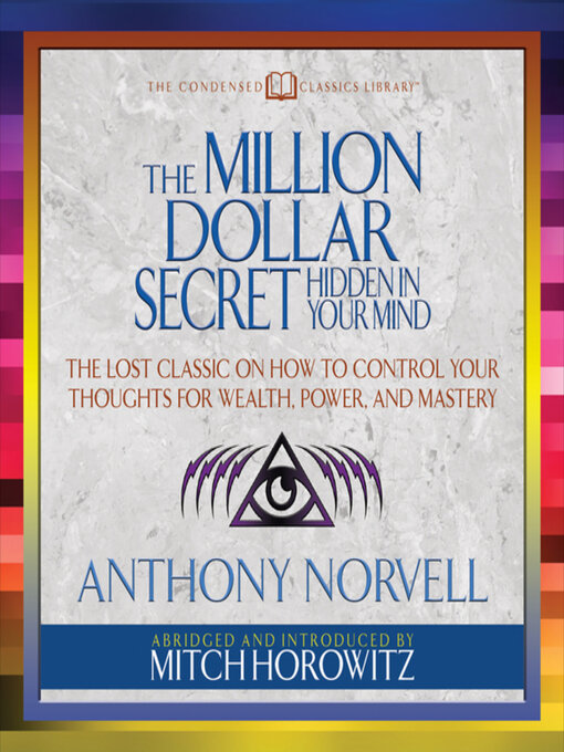 Title details for The Million Dollar Secret Hidden in Your Mind by Anthony Norvell - Available